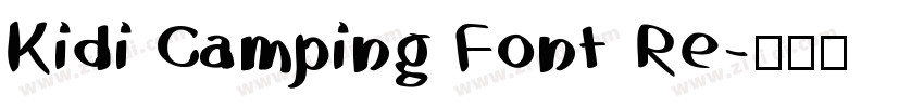 Kidi Camping Font Re字体转换